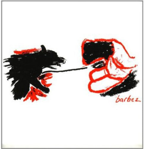 Barbez - Somebody Please Get Rid Of The King - Vinyl Record