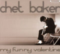 Baker,chet - My Funny Valentine - Music CD