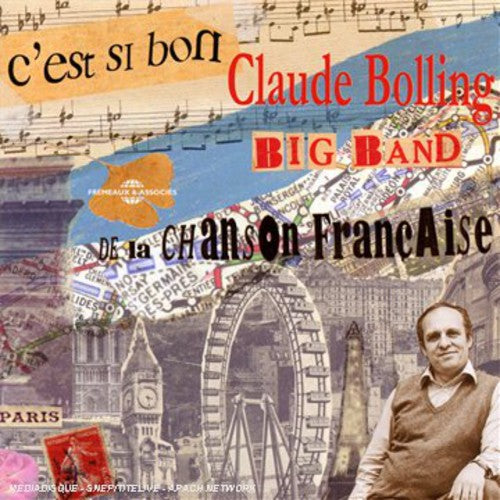 Bolling,claude - C'est Si Bon: De La Chanson Francaise - Music CD