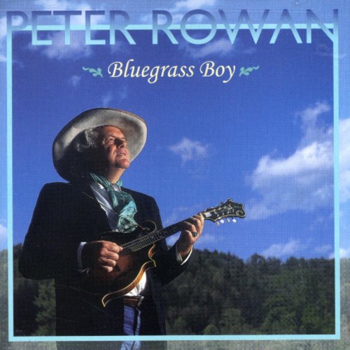 Rowan,peter - Bluegrass Boy - Music CD