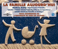 Universite De Tous Les Savoirs - Famille Aujour D'hui: Par Marcel Rufo & Nacira - Music CD