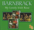 Barnbrack - My Lovely Irish Rose - Music CD