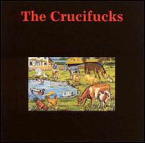 Crucifucks - Our Will Be Done - Music CD