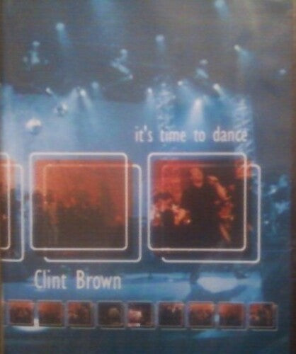 Brown,clint - It's Time To Dance - DVD