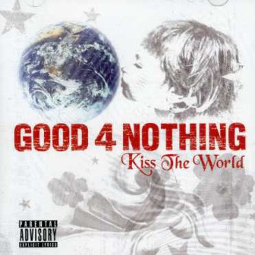 Good 4 Nothing - Kiss The World - Music CD