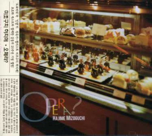 Mizoguchi,hajime - Opera - Music CD