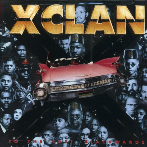 X-clan - To The East Blackwards - Music CD