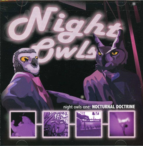 Night Owls - Night Owls 1: Nocturnal Doctrine - Music CD