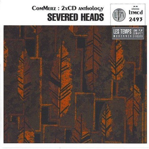 Severed Heads - Commerz - Music CD
