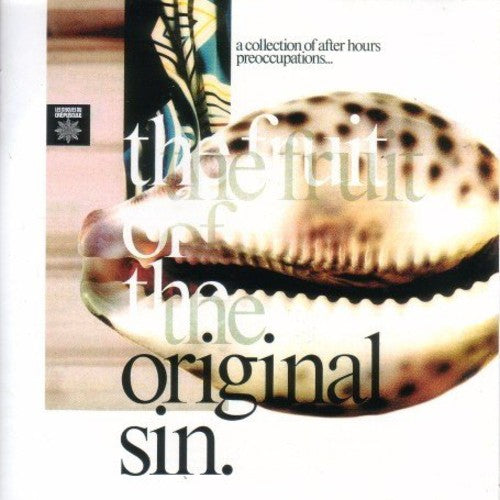 Fruit Of The Original Sin / Various - Fruit Of The Original Sin / Various - Music CD