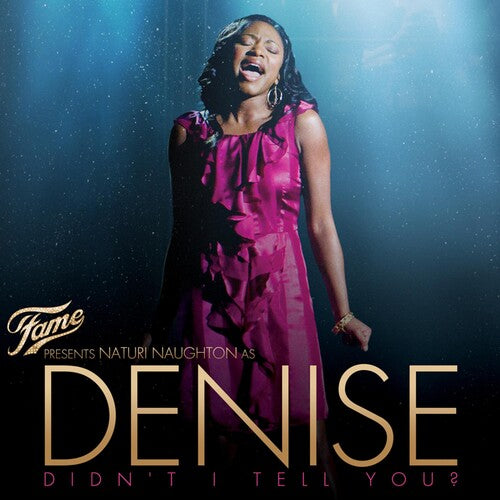 Fame Presents: Naturi Naughton As Denise / O.s.t. - Fame Presents: Naturi Naughton As Denise / O.s.t. - Music CD