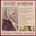 Mozart / Goldstone & Clemmow - Mozart On Reflection - Music CD