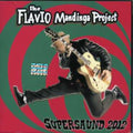 Flavio Mandinga Projet - Supersaund 2012 - Music CD