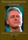 Bill Clinton: President Of The U.s. 1993 - 2001 - Bill Clinton: President Of The U.s. 1993 - 2001 - DVD