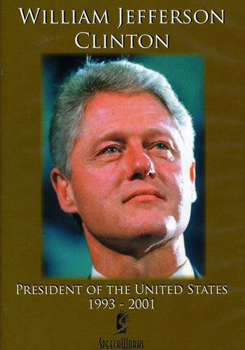 Bill Clinton: President Of The U.s. 1993 - 2001 - Bill Clinton: President Of The U.s. 1993 - 2001 - DVD