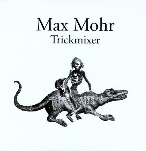 Max Mohr - Trickmixer - Vinyl Record