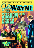 Shadow Of The Eagles: The Complete Serial - Shadow Of The Eagles: The Complete Serial - DVD