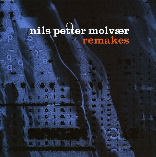 Molvaer Nils Petter - Remakes - Music CD