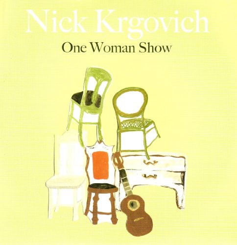 Krgovich,nick - One Woman Show - Vinyl Record