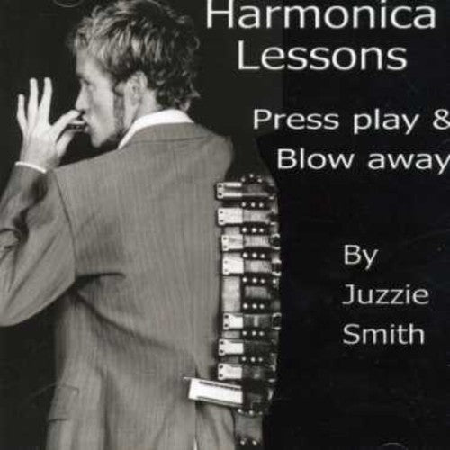 Smith,juzzie - Harmonica Lessons-press Play & Blow Away - Music CD