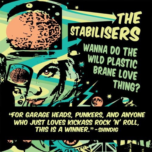 Stabilisers - Wanna Do The Wild Plastic Brane Love Thing - Music CD