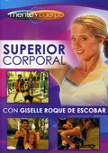 Mente Y Cuerpo: Superior Corporal - Mente Y Cuerpo: Superior Corporal - DVD