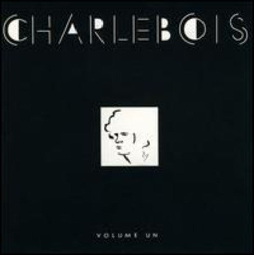 Charlebois,robert - Volume 1 - Music CD