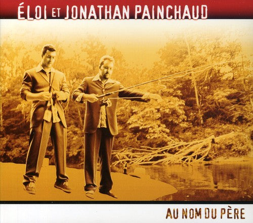 Eloi / Painchaud,jonathan - Au Nom Du Pere - Music CD