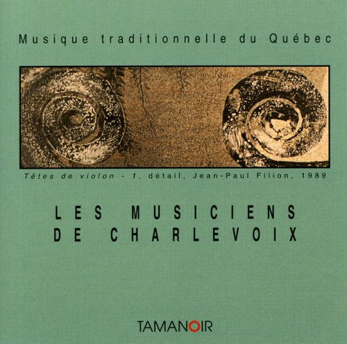 Les Musiciens De Charlevoix / Various - Les Musiciens De Charlevoix / Various - Music CD