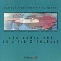 Les Musiciens De L'ile D'orlea / Various - Les Musiciens De L'ile D'orlea / Various - Music CD
