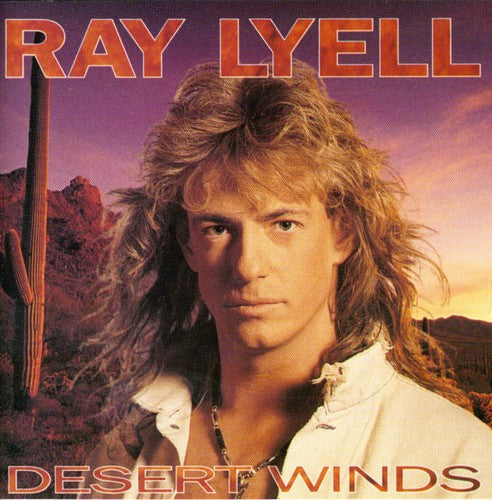 Lyell Ray - Desert Winds - Music CD