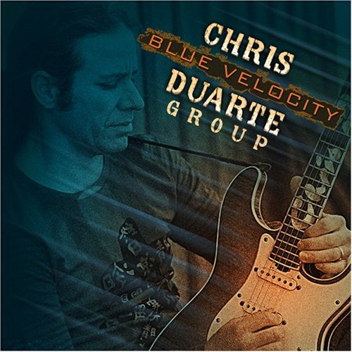 Duarte,chris - Blue Velocity - Music CD