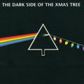 Dark Side Of The Christmas Tree / Various - Dark Side Of The Christmas Tree / Various - Music CD