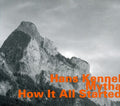 Kennel,hans - How It All Started - Music CD