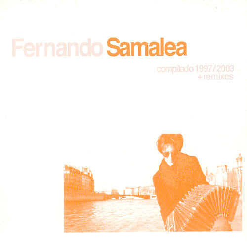Samalea,fernando - Compliado 1997-2003 (remixes) - Music CD