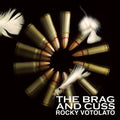 Votolato,rocky - Brag & Cuss - Music CD