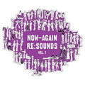 Now-again Re:sounds 1 / Various - Now-again Re:sounds 1 / Various - Music CD