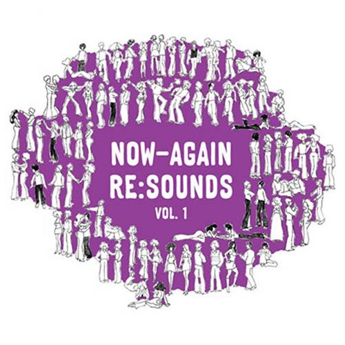 Now-again Re:sounds 1 / Various - Now-again Re:sounds 1 / Various - Music CD