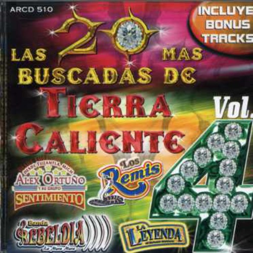 Las 20 Mas Buscadas De Tierra Caliente - Las 20 Mas Buscadas De Tierra Caliente 4 - Music CD