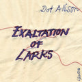 Allison,dot - Exaltation Of Larks - Music CD