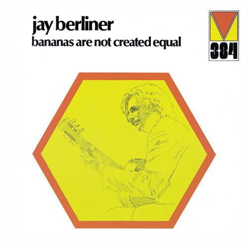 Berliner,jay - Bananas Are Not Created Equal - Music CD