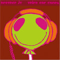 Brother Jt - Third Ear Candy - Music CD