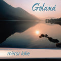 Golana - Mirror Lake - Music CD