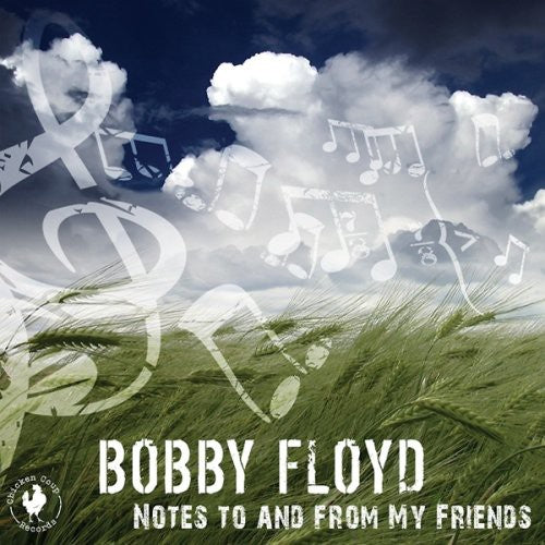 Floyd,bobby - Notes To & From My Friends - Music CD