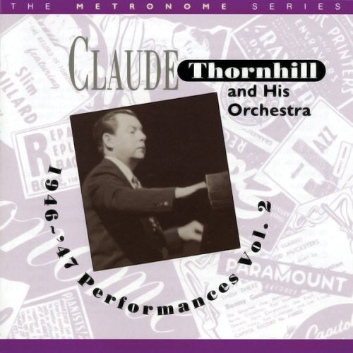 Thornhill,claude & His Orchestra - 1946-47 Performances 2 - Music CD