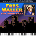 Waller,fats - Low Down Papa - Music CD