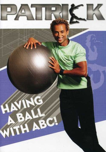 Goudeau,patrick - Having A Ball With Abc & Patrick Goudeau - DVD