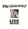 Pre Aids Wolf - Live Dates: Bootleg - Vinyl Record