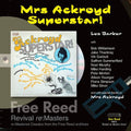 Barker,les - Mrs Ackroyd: Superstar - Music CD