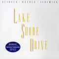 Aliotta / Haynes / Jeremiah - Lake Shore Drive - Music CD